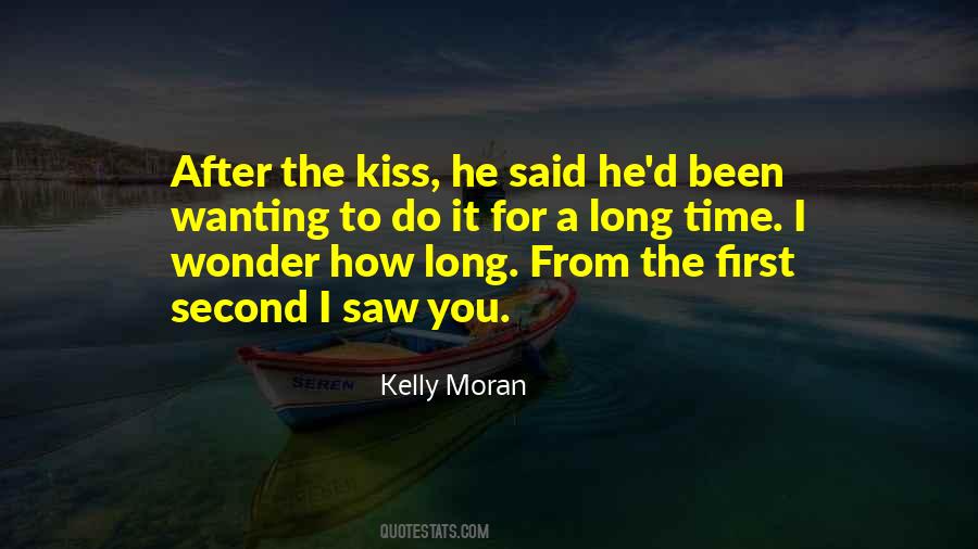 Kelly Moran Quotes #1546601