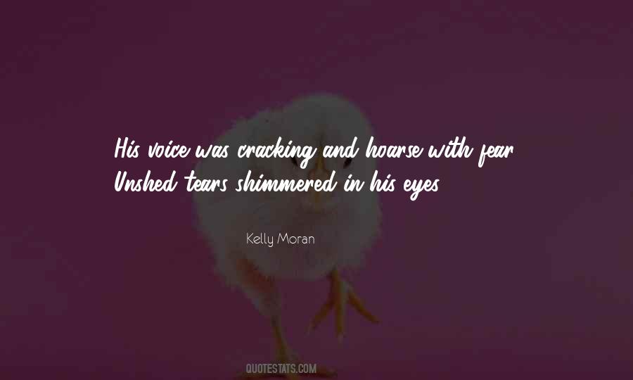 Kelly Moran Quotes #1715136