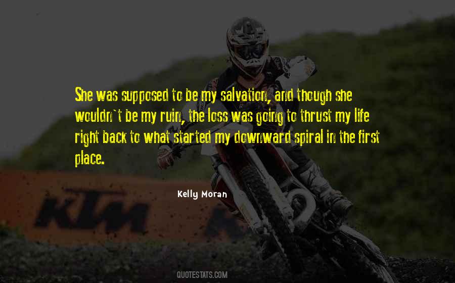 Kelly Moran Quotes #729727