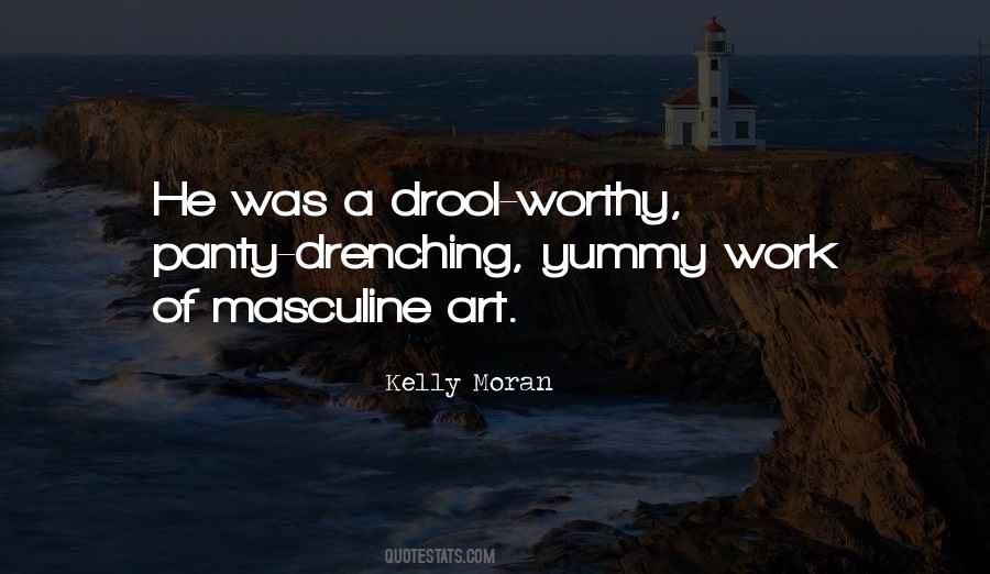 Kelly Moran Quotes #871694