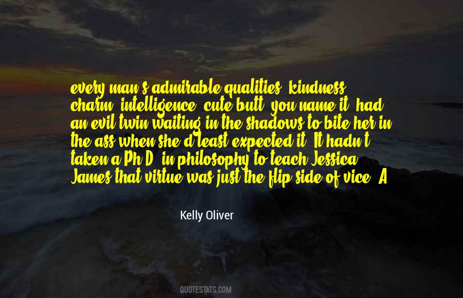 Kelly Oliver Quotes #1679836