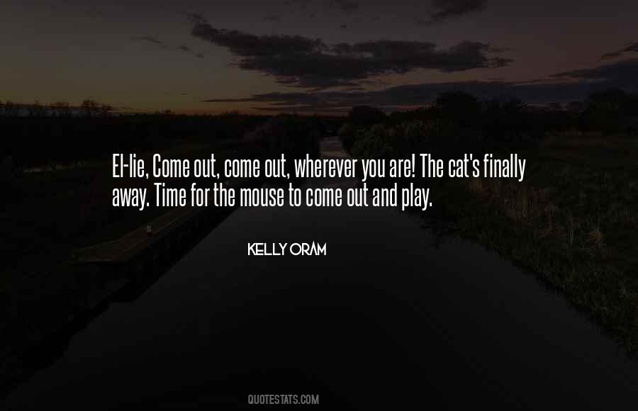 Kelly Oram Quotes #1206201