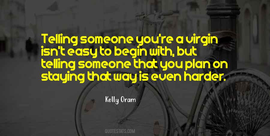 Kelly Oram Quotes #1598780