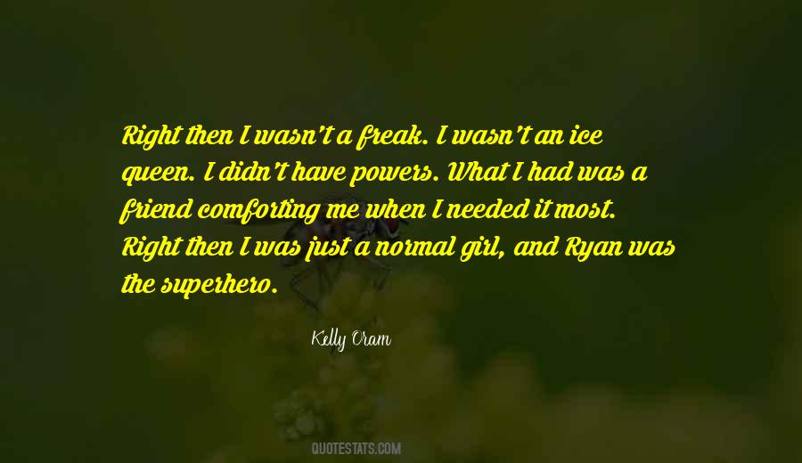 Kelly Oram Quotes #1642578