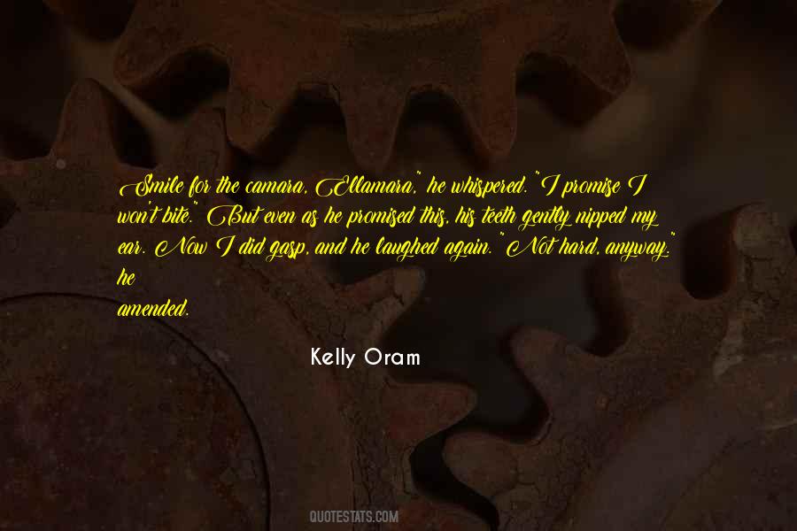 Kelly Oram Quotes #1680358