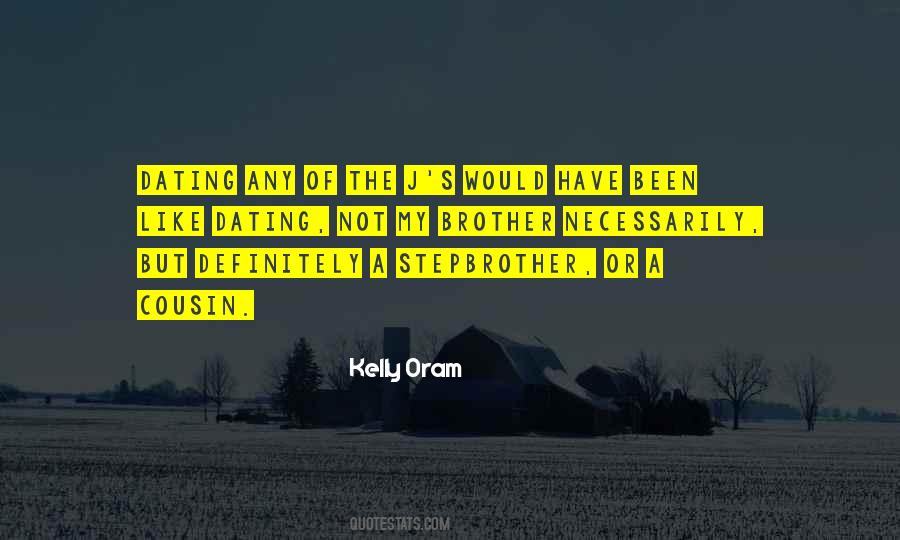 Kelly Oram Quotes #1762274