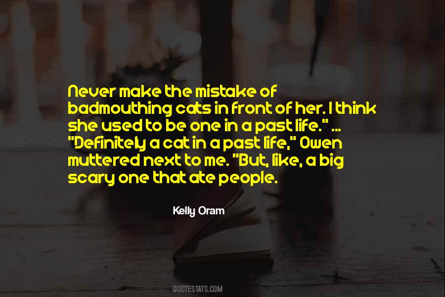 Kelly Oram Quotes #421974