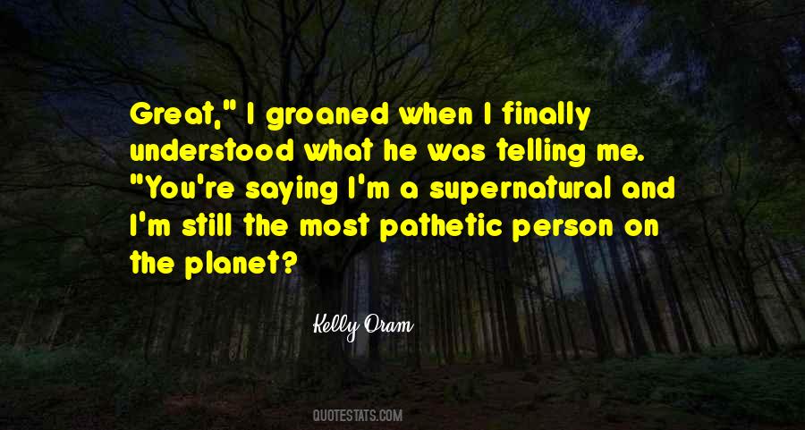 Kelly Oram Quotes #707934