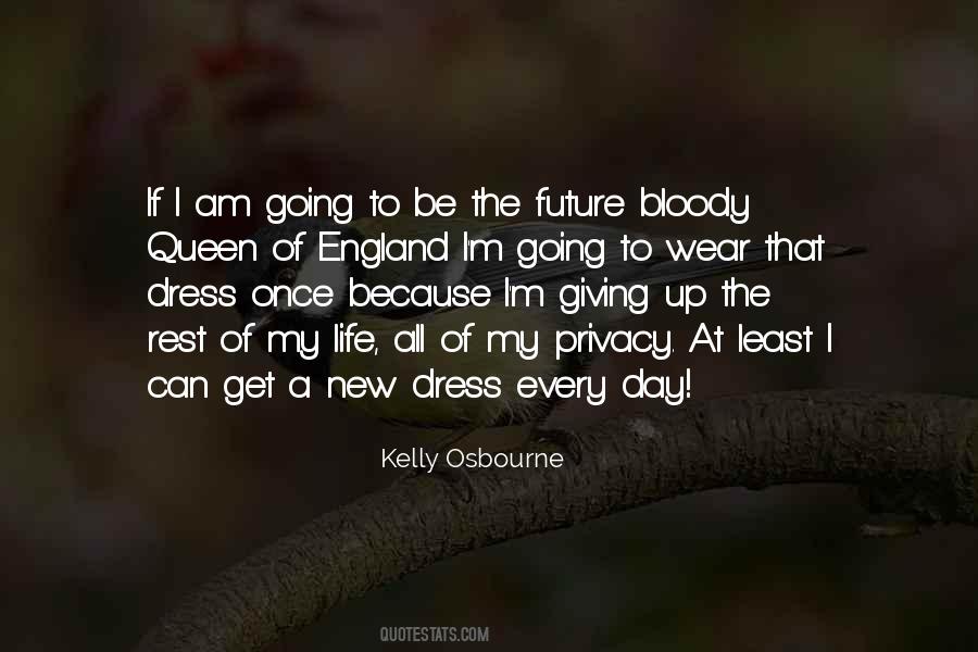 Kelly Osbourne Quotes #1511164