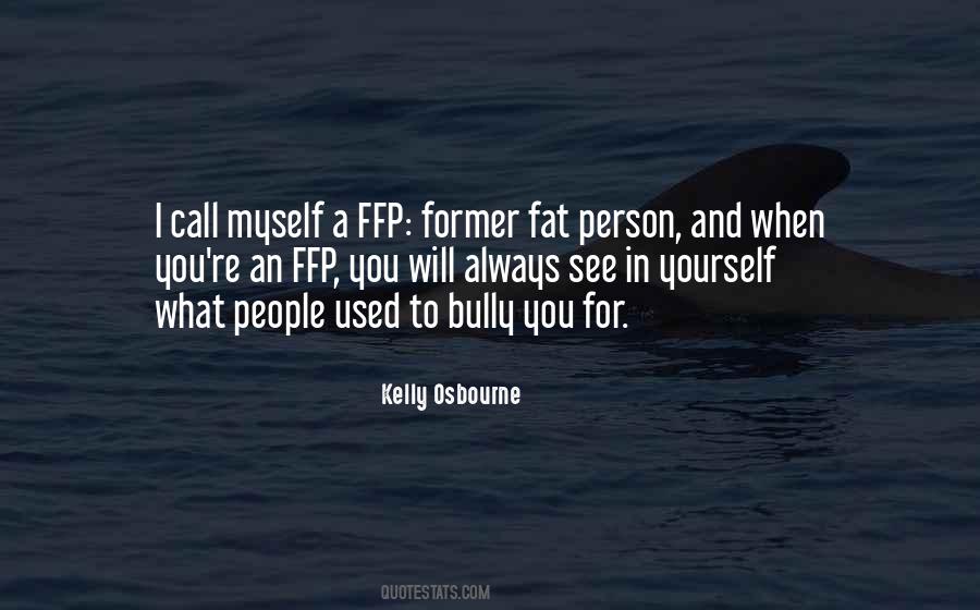 Kelly Osbourne Quotes #205440