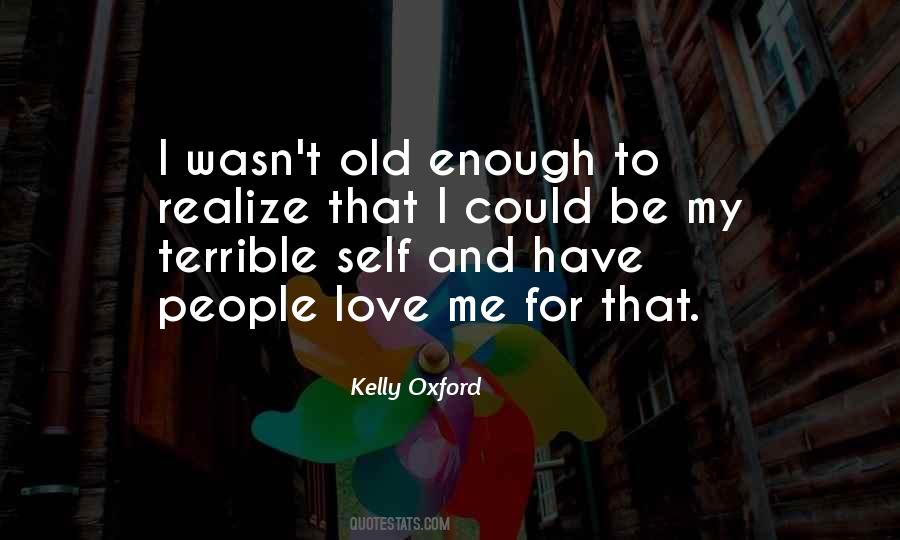 Kelly Oxford Quotes #1182626