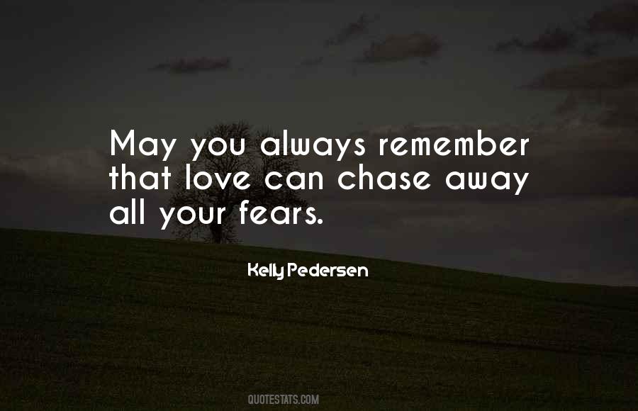 Kelly Pedersen Quotes #738027 Kelly Pedersen Quotes #738027