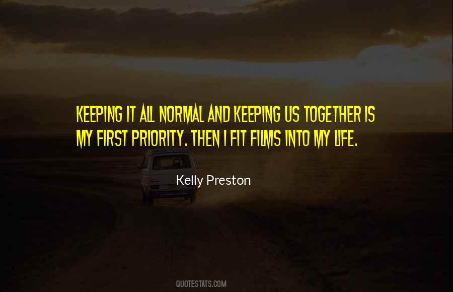 Kelly Preston Quotes #1636238