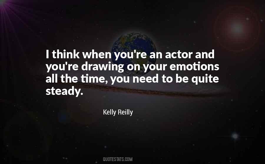 Kelly Reilly Quotes #1492190