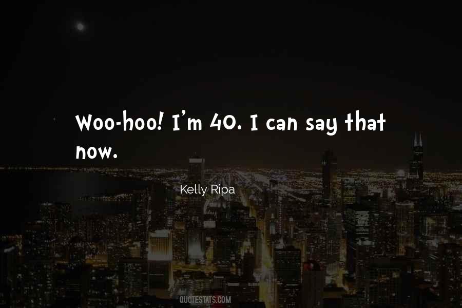 Kelly Ripa Quotes #921066