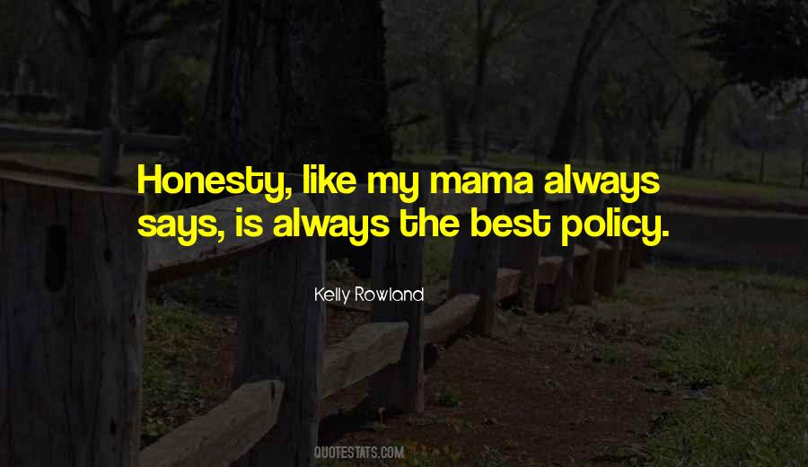 Kelly Rowland Quotes #1237384