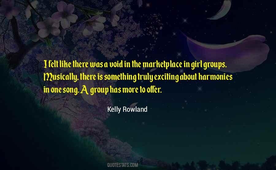 Kelly Rowland Quotes #1402588