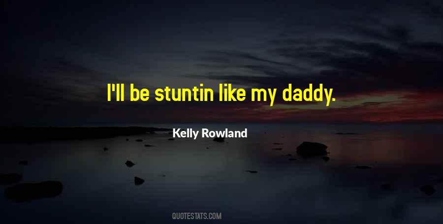 Kelly Rowland Quotes #214860