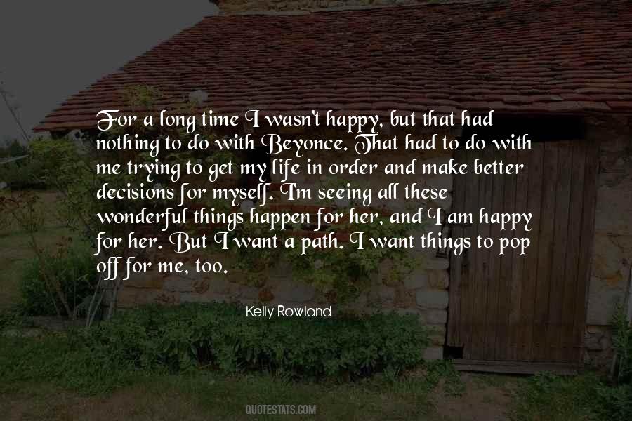 Kelly Rowland Quotes #547949