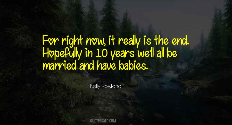 Kelly Rowland Quotes #979086