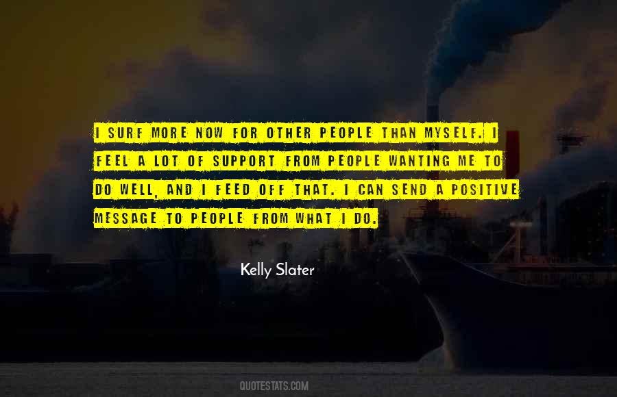 Kelly Slater Quotes #1195555