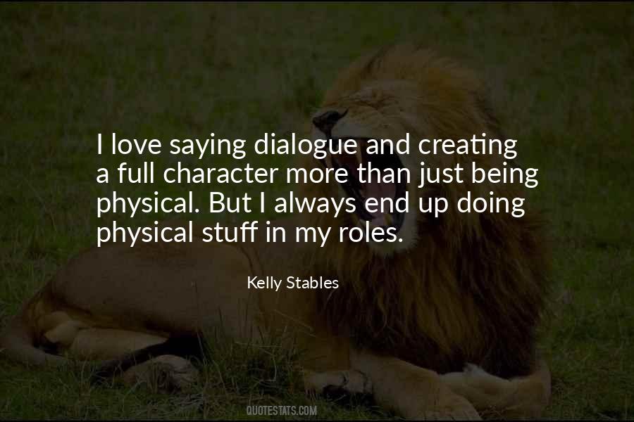 Kelly Stables Quotes #721990