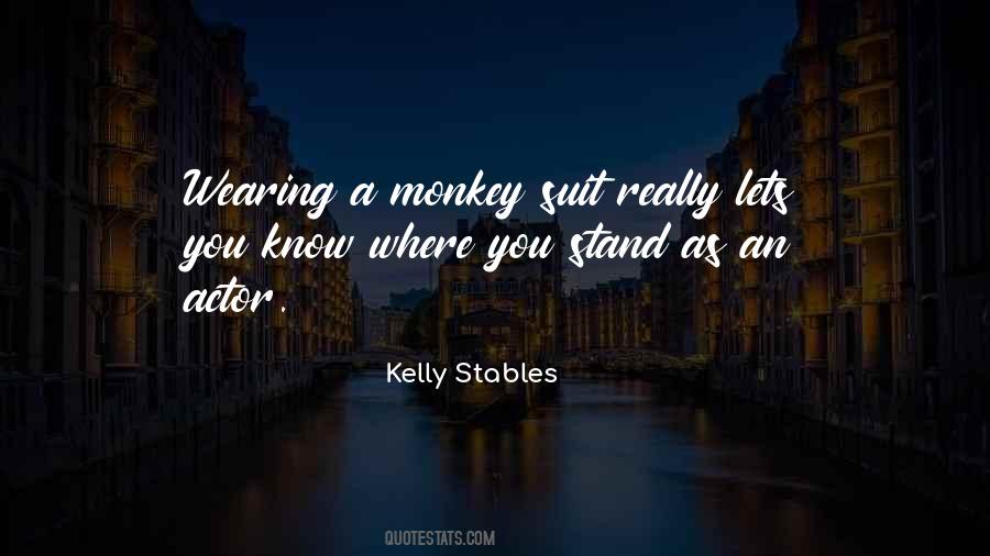 Kelly Stables Quotes #905194