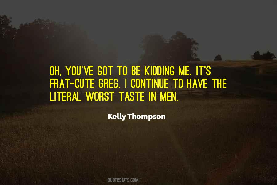 Kelly Thompson Quotes #1681458