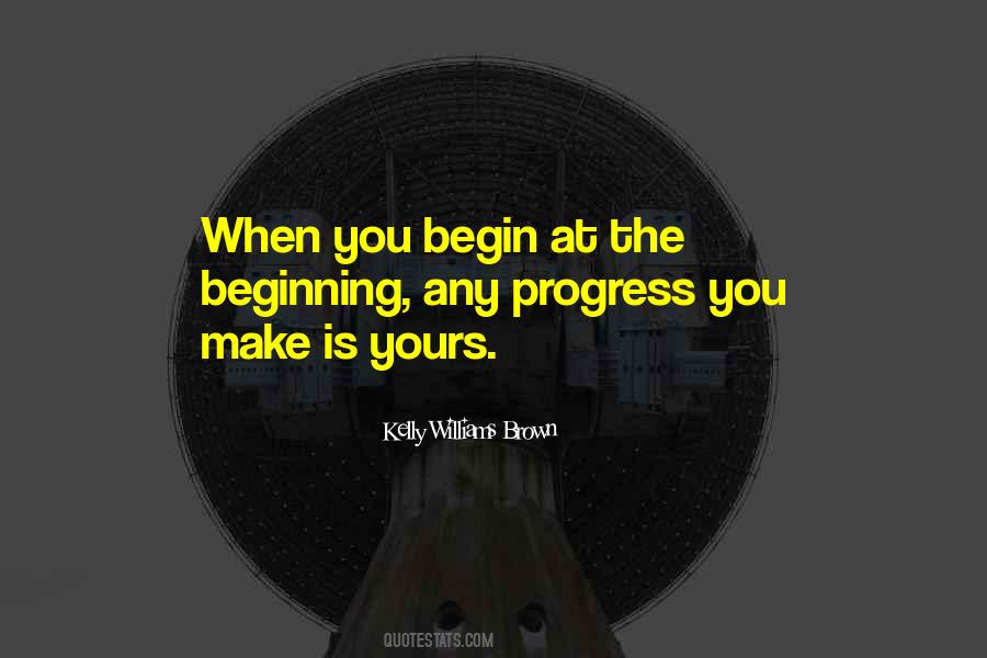 Kelly Williams Brown Quotes #1139950