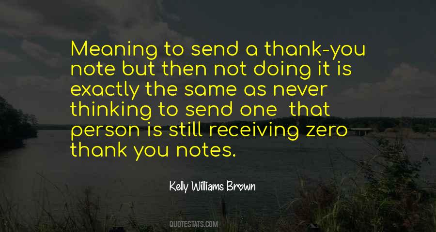 Kelly Williams Brown Quotes #1862294