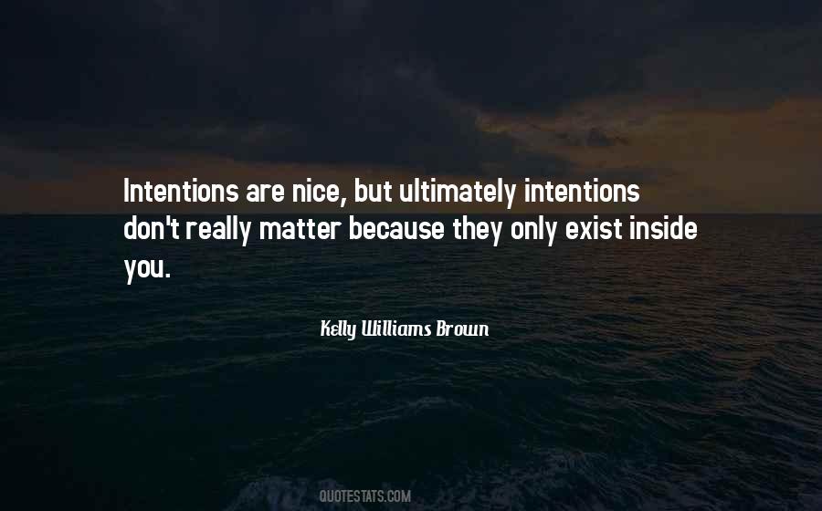 Kelly Williams Brown Quotes #434233