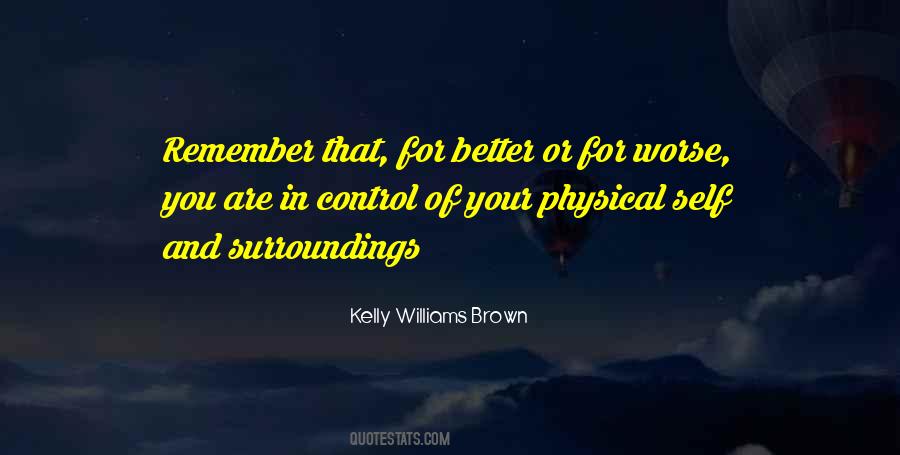 Kelly Williams Brown Quotes #991446