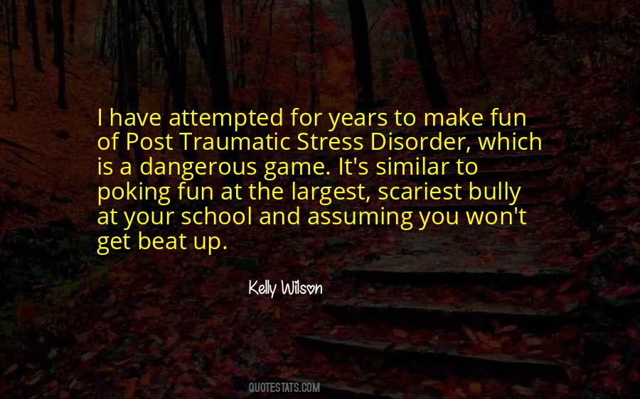 Kelly Wilson Quotes #1503607