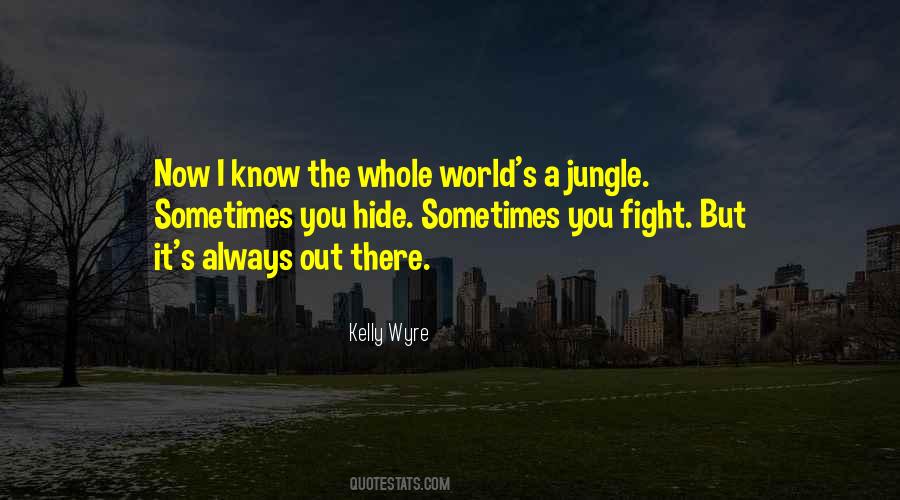 Kelly Wyre Quotes #817222