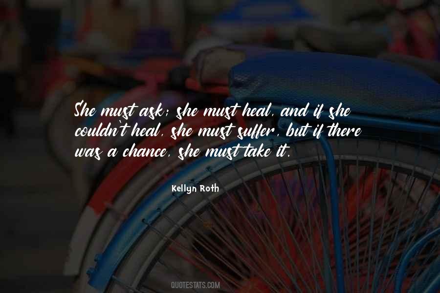 Kellyn Roth Quotes #726147