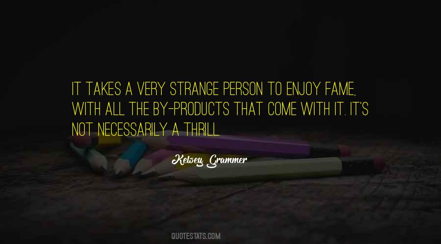 Kelsey Grammer Quotes #1014188