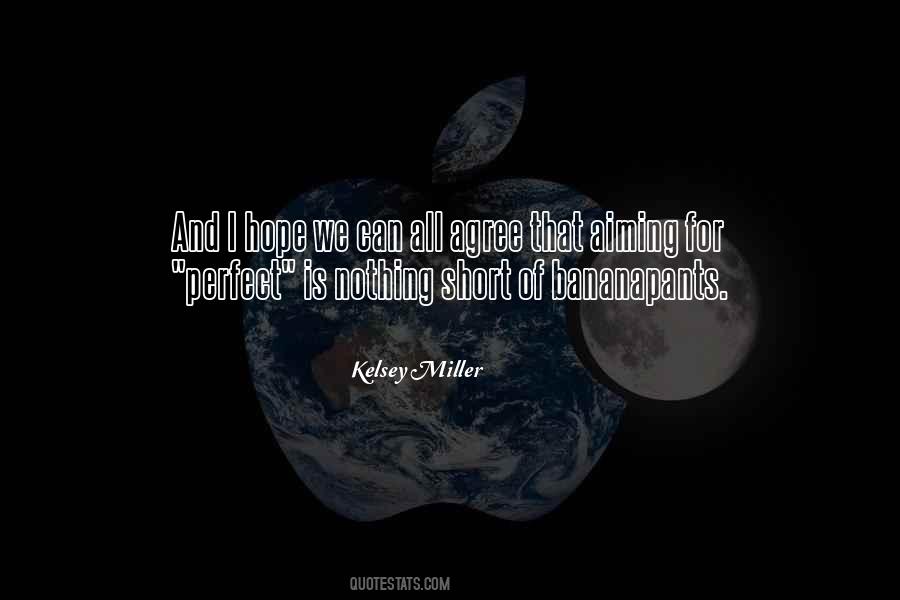Kelsey Miller Quotes #1845589