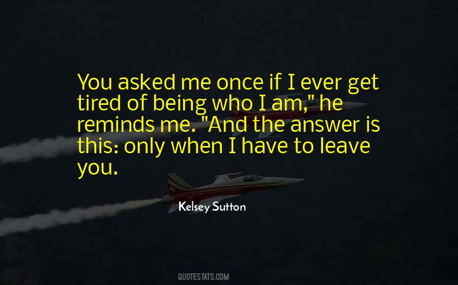 Kelsey Sutton Quotes #549750