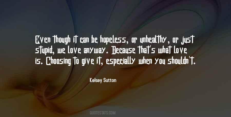 Kelsey Sutton Quotes #620309