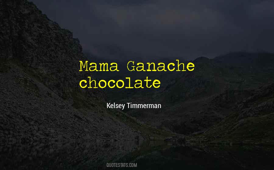 Kelsey Timmerman Quotes #1275947