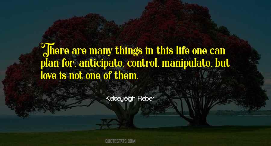 Kelseyleigh Reber Quotes #848607