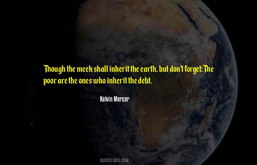Kelvin Mercer Quotes #425602