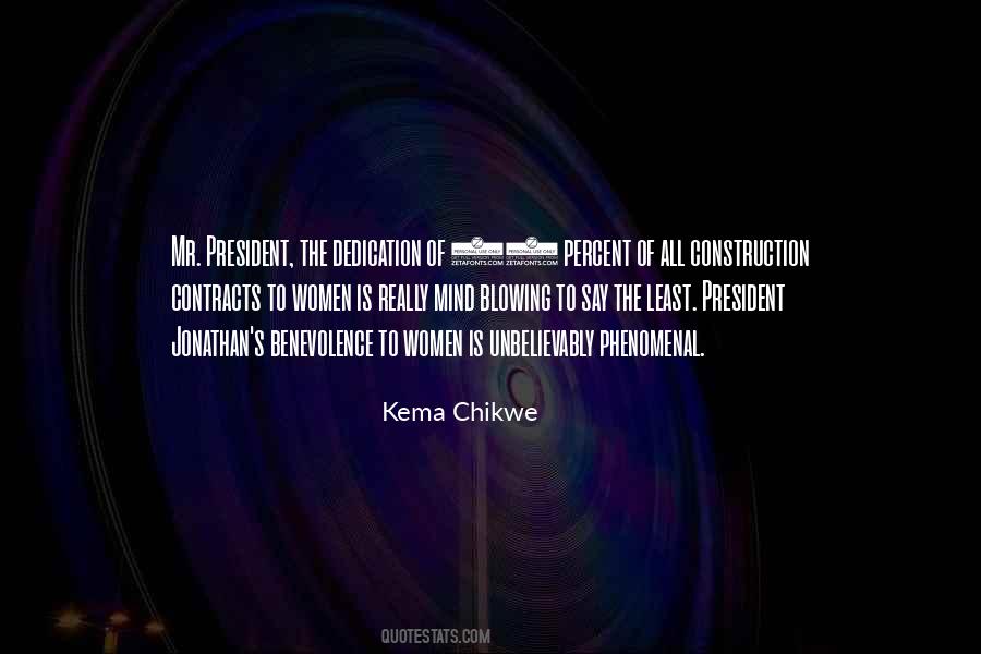 Kema Chikwe Quotes #1483103
