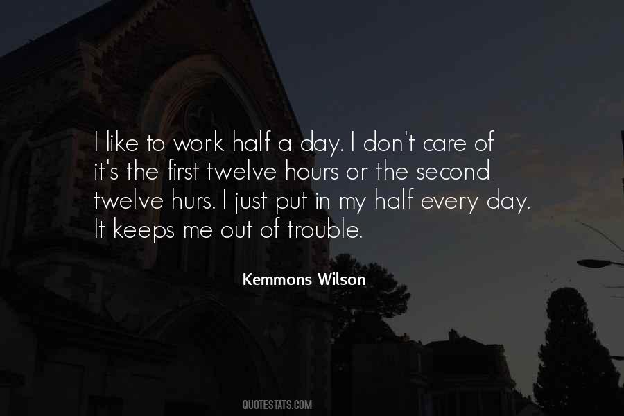 Kemmons Wilson Quotes #690042