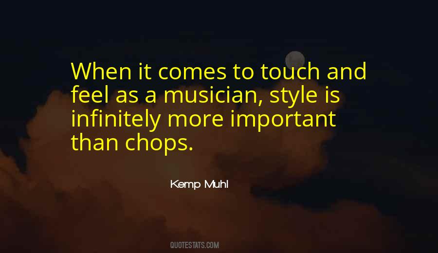 Kemp Muhl Quotes #887808