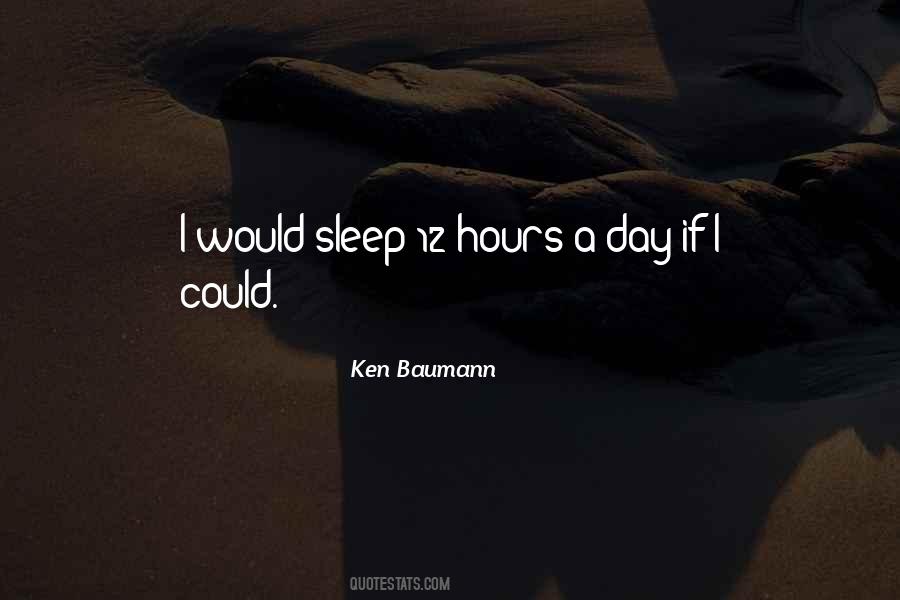 Ken Baumann Quotes #559971