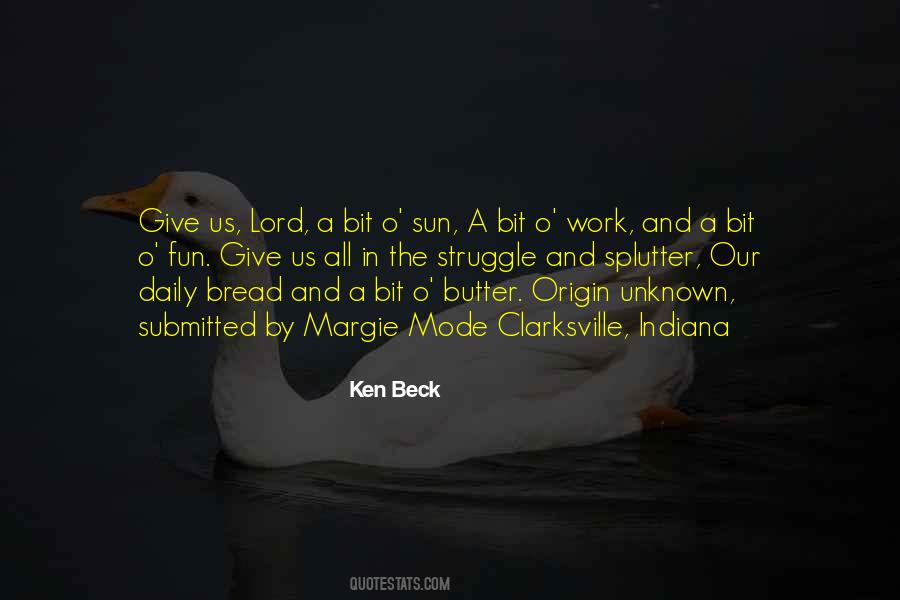 Ken Beck Quotes #1412471