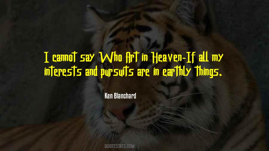 Ken Blanchard Quotes #1252308