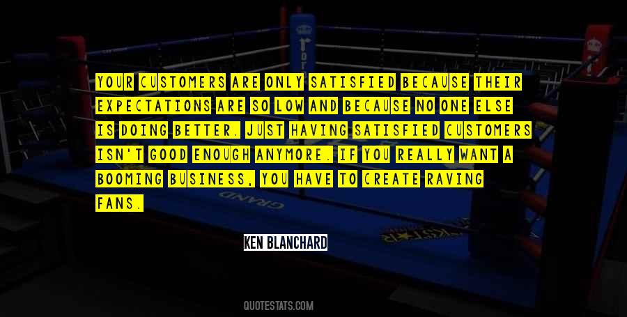 Ken Blanchard Quotes #1435428