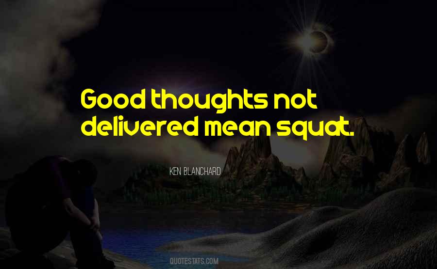 Ken Blanchard Quotes #1833654